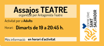 ASSAJOS TEATRE - CCSANTSALVADOR