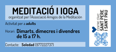 MEDITACIÓ I IOGA - CCSANTPEREISANTPAU