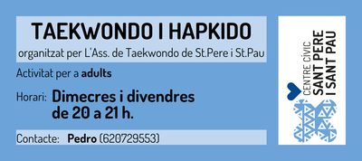 TAEKWONDO I HAPKIDO - CCSANTPEREISANTPAU
