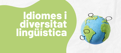 Idiomes i Diversitat lingüística