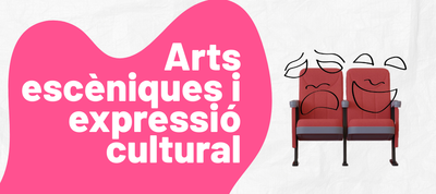 Arts Escèniques i Expressió Cultural