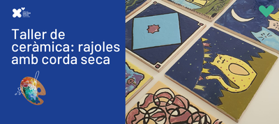 TALLER DE CERÀMICA: RAJOLES AMB CORDA SECA