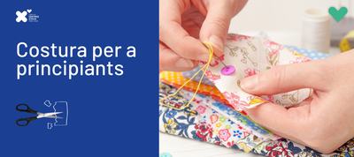 COSTURA PER A PRINCIPIANTS - Grup B