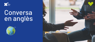 CONVERSA EN ANGLÈS