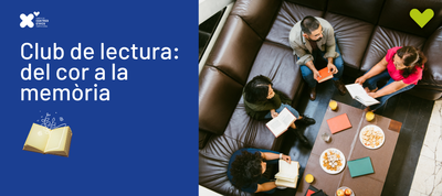 CLUB DE LECTURA: DEL COR A LA MEMÒRIA: novel·les d’autores i autors del territori 