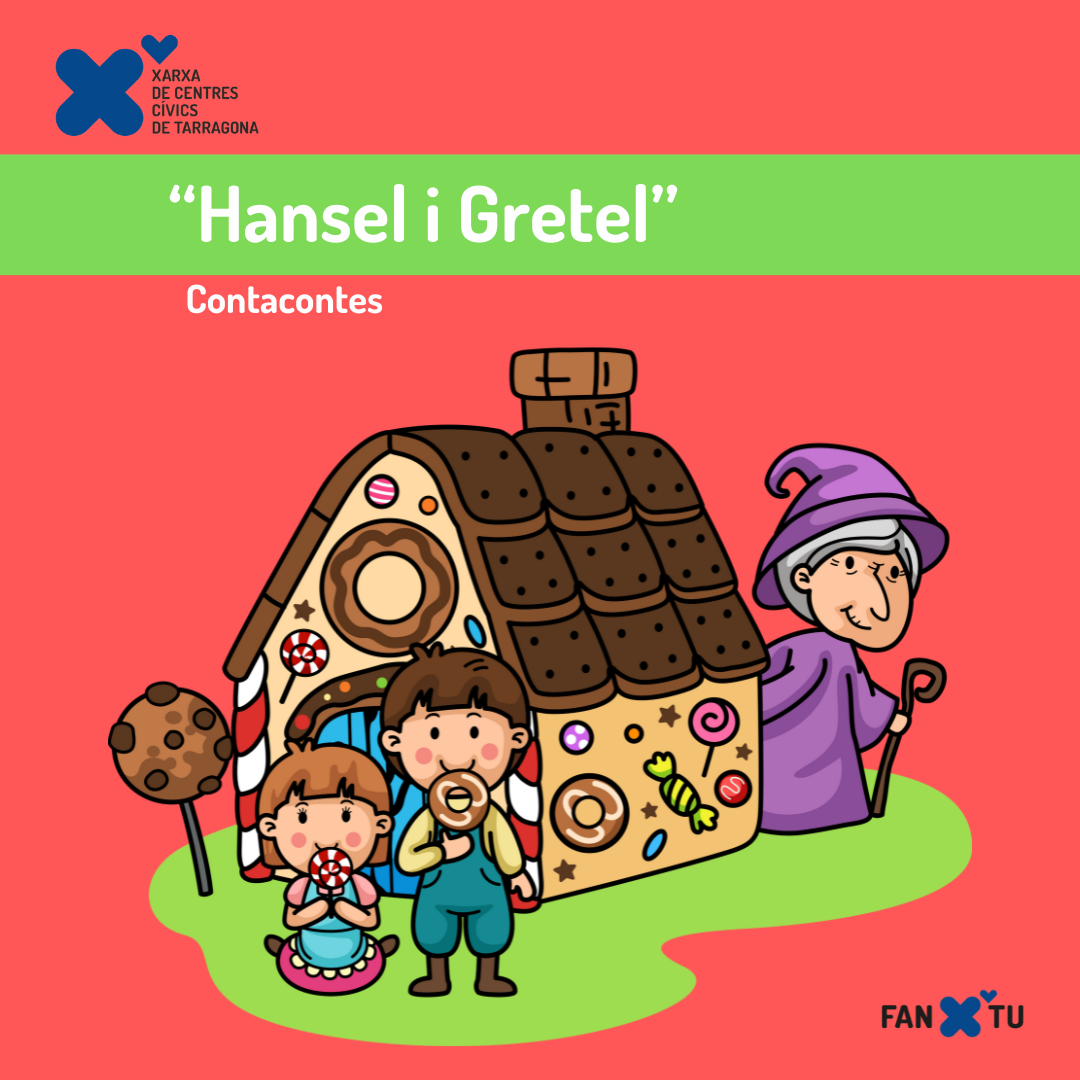Contacontes 'Hansel i Gretel'