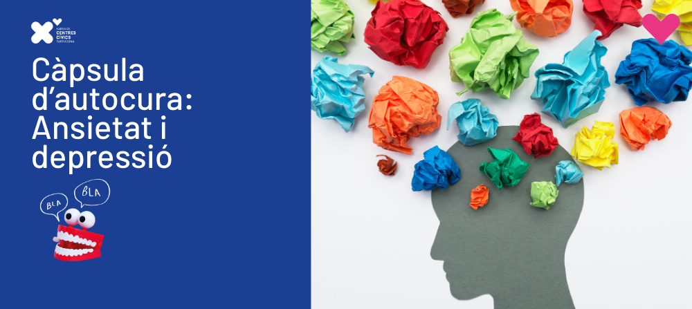 Càpsules autocura: Ansietat i depressió