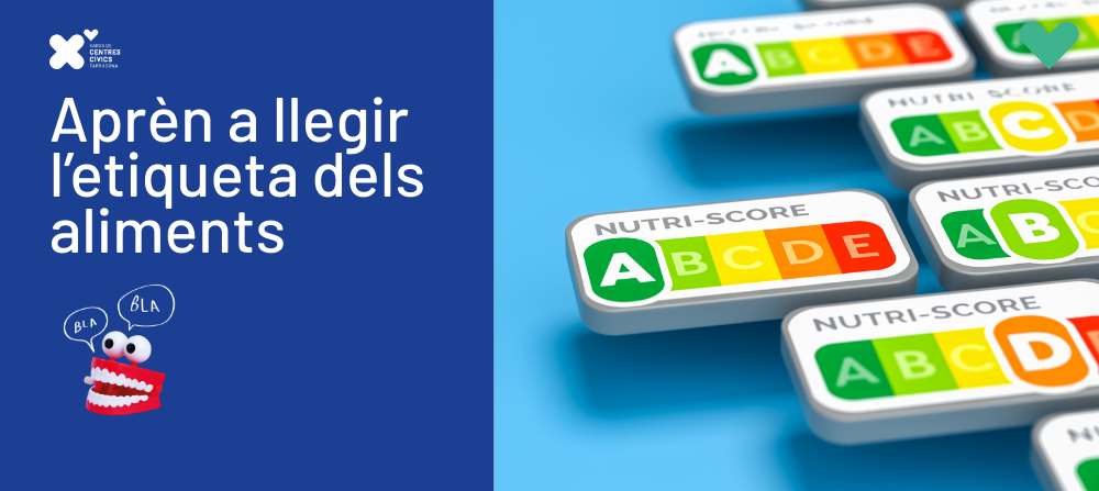 Aprèn a llegir l'etiqueta dels aliments
