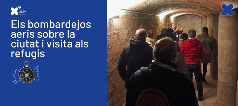 	 Els bombardejos aeris sobre la ciutat de Tarragona i visita als refugis