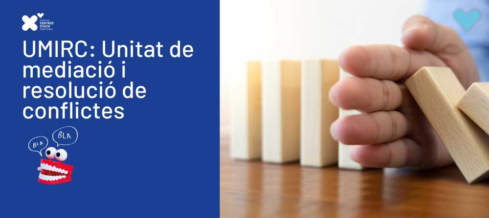 UMIRC: Unitat de mediació i resolució de conflictes