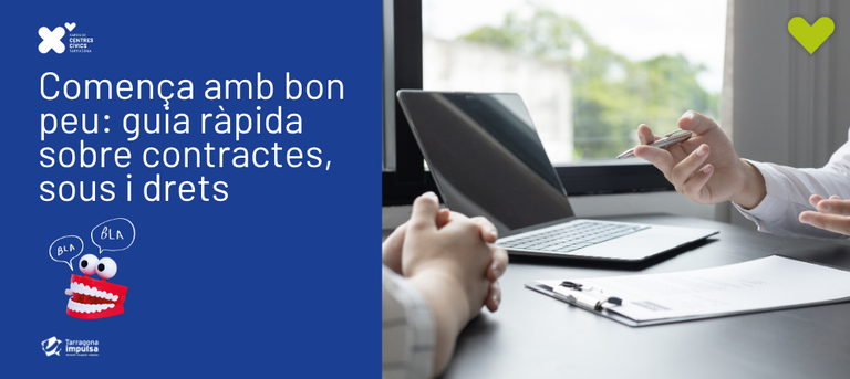 Càpsula «Comença amb bon peu: guia ràpida sobre contractes, sous i drets»