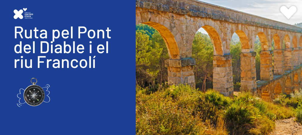 Ruta circular passant pel Pont del Diable i el riu Francolí