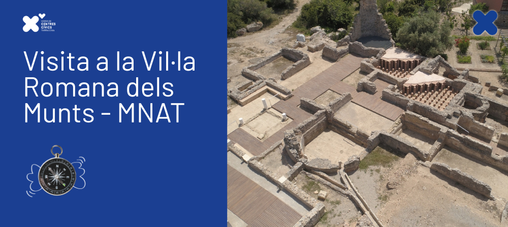Sortida 'Visita a la Vil·la romana dels Munts - Museu Nacional arqueològic de Tarragona (MNAT)'