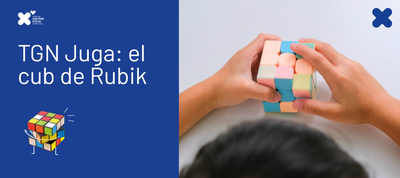 TGN juga: Taller 'El cub de rubik'