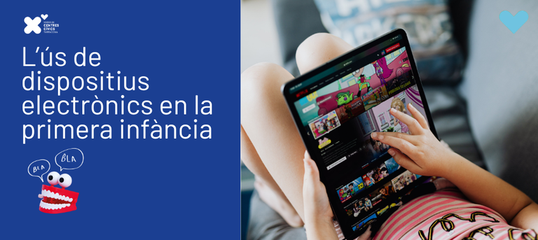 Xerrada 'L'ús de dispositius electrònics en la primera infància: com ha de ser?'