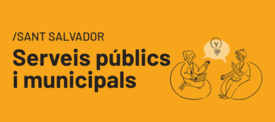 Serveis públics i municipals a Sant Salvador