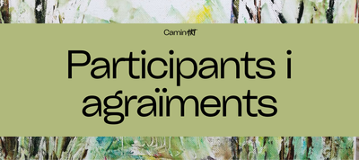Participants i agraïments