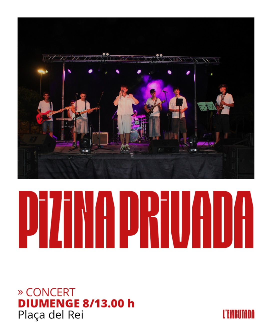 Concert de Pizina Privada