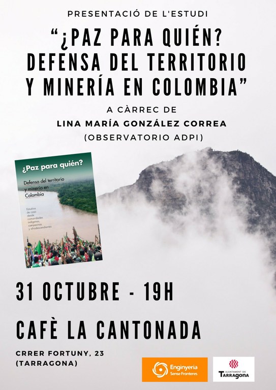 ¿Paz para quién? Defensa del territorio y minería en Colombia"