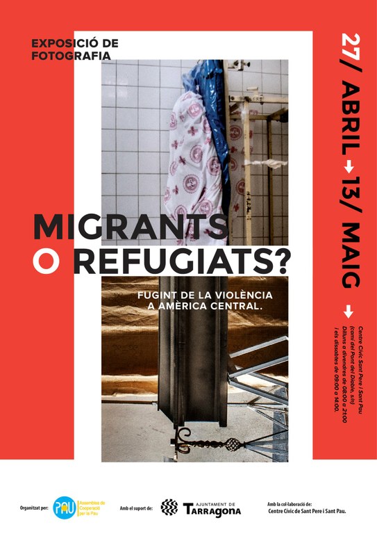 Exposició 'Migrants o Refugiats?' del fotoperiodista Edu Ponces