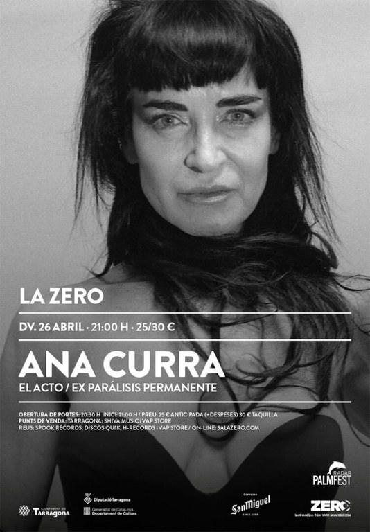 Concert:  ANA CURRA  El Acto / ex parálisis permanente