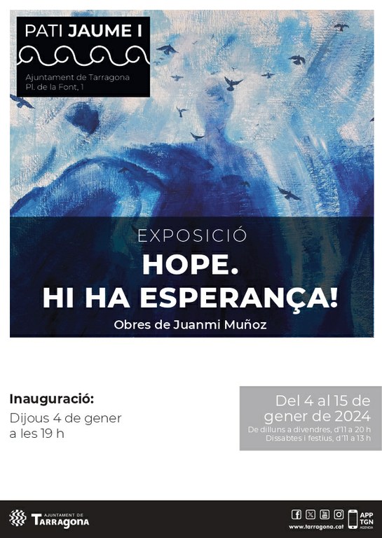Inauguració de 'Hope. Hi ha esperança', de Juanmi Muñoz