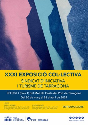 XXXI Exposició Col·lectiva del Sindicat d'Iniciativa i Turisme de Tarragona