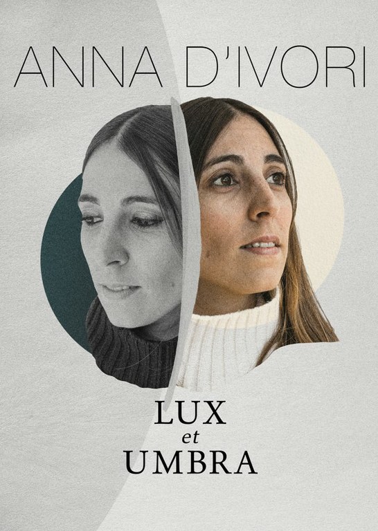 Anna d'Ivori - Lux et Umbra