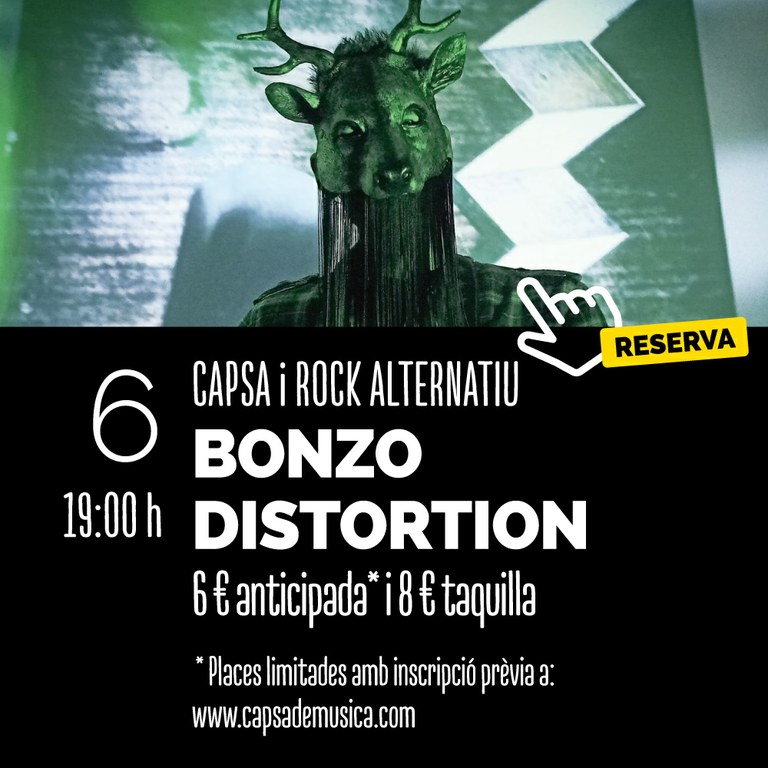 Capsa i Rock Alternatiu amb Bonzo Distortion