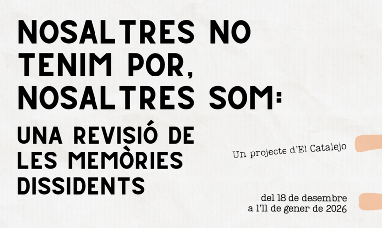 Exposició "Nosaltres no tenim por, nosaltres som"