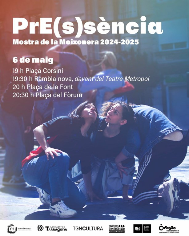 La Moixonera presenta "PrE(s)sència" als carrers de Tarragona