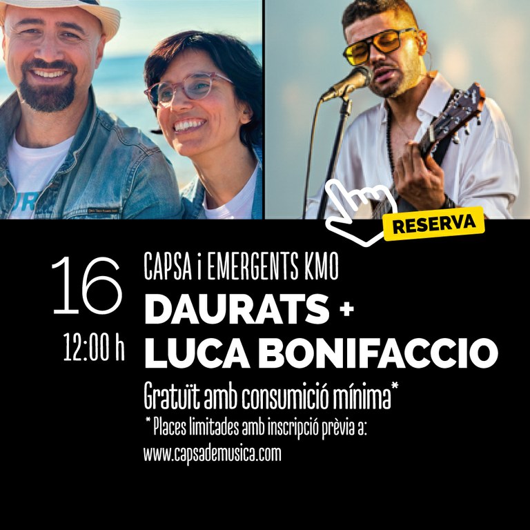 Capsa i Emergents Km0 amb Daurats + Luca Bonifaccio