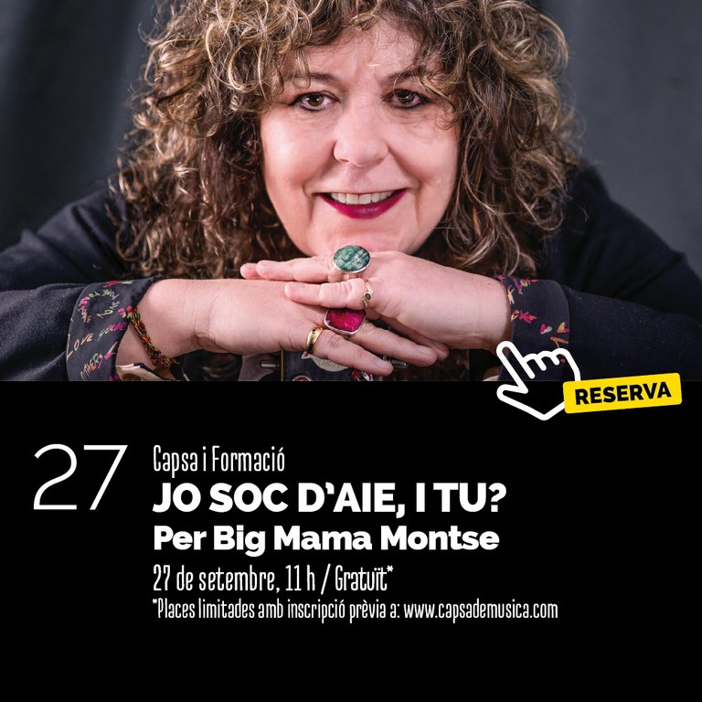  JO SOC D'AIE, I TU?, amb BIG MAMA MONTSE