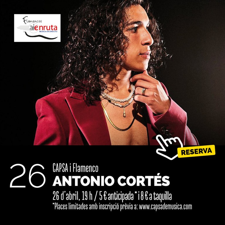Capsa i Flamenc | Amb Antonio Cortés