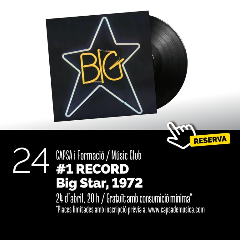 Capsa i Formació / Music Club | "# 1 Record", Big Star, 1972