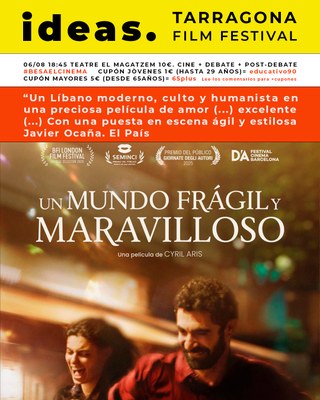 Ideas. Tarragona Film Festival | Un mundo frágil y maravilloso