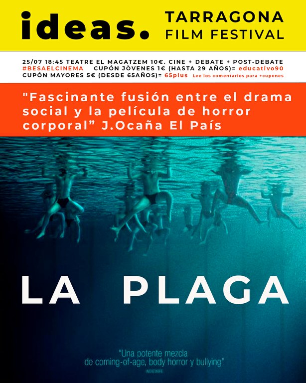 Ideas. Tarragona Film Festival | La plaga