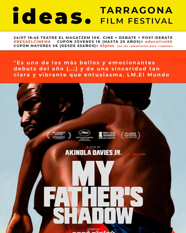 Ideas. Tarragona Film Festival | La sombra de mi padre