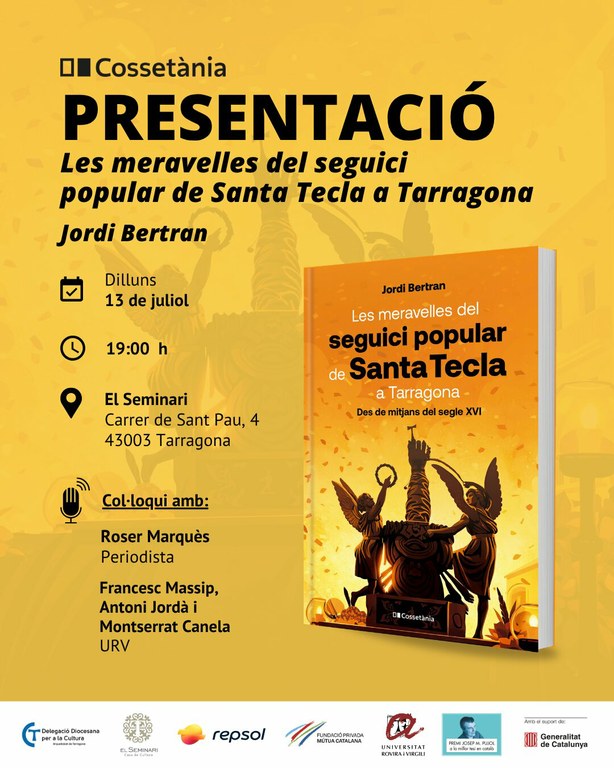 Presentació de "Les meravelles del Seguici Popular de Santa Tecla a Tarragona"