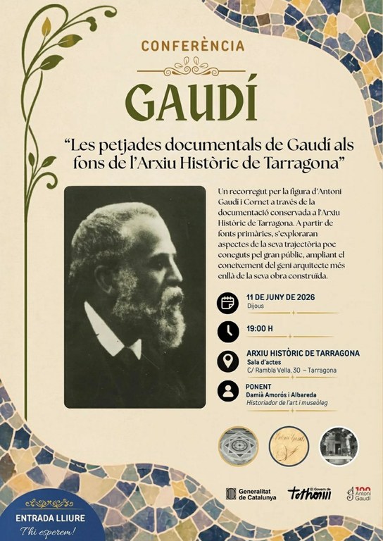 Conferència "Les petjades documentals de Gaudí als fons de l'Arxiu Històric de Tarragona"