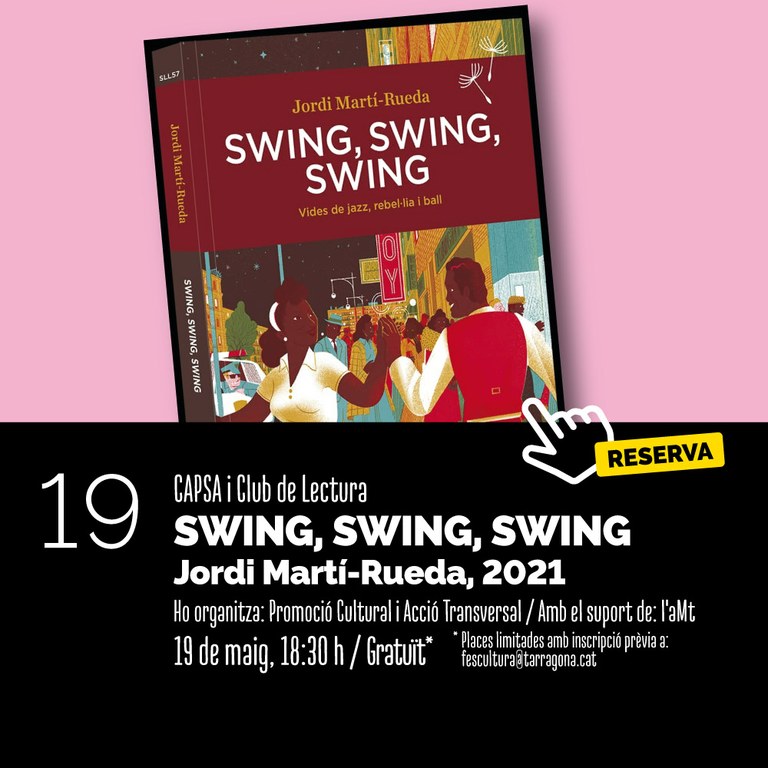 Capsa i Club de Lectura | "Swing, swing, swing", de Jordi Martí Rueda