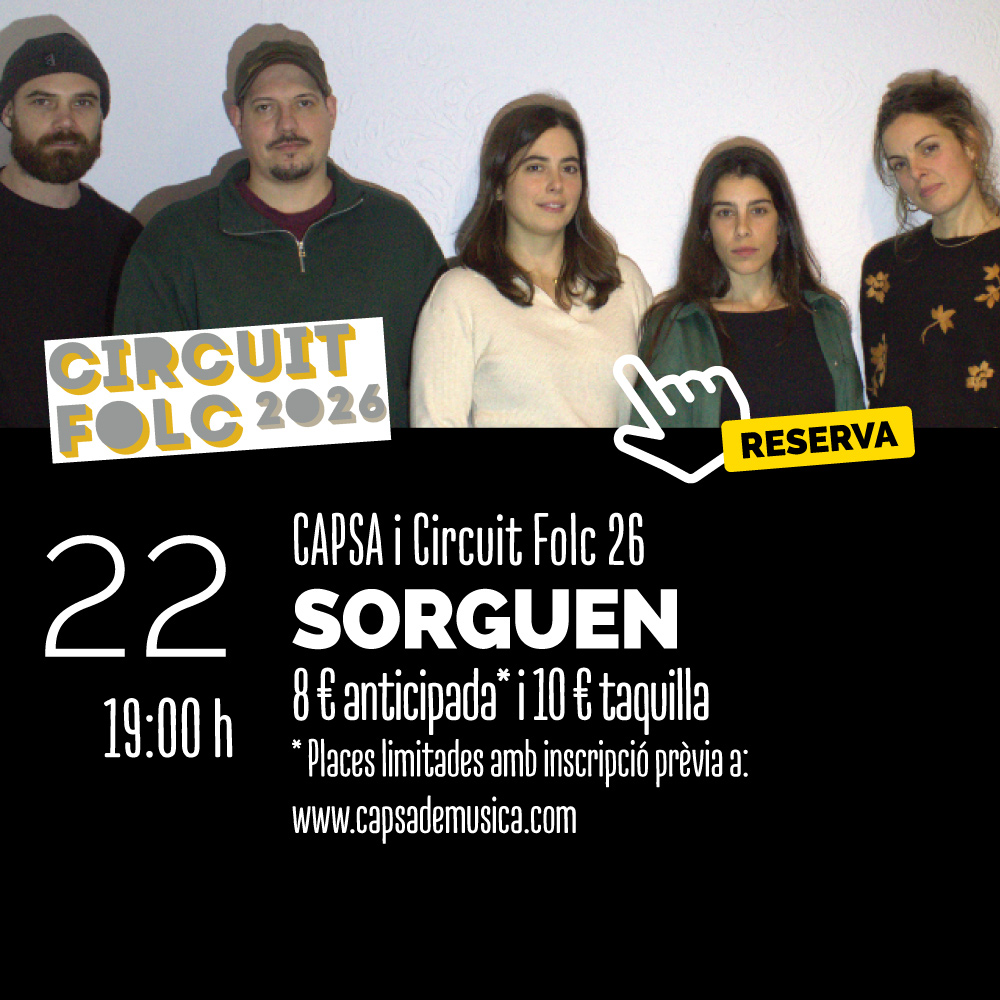 Capsa i Circuit Folk 26 | Sorguen