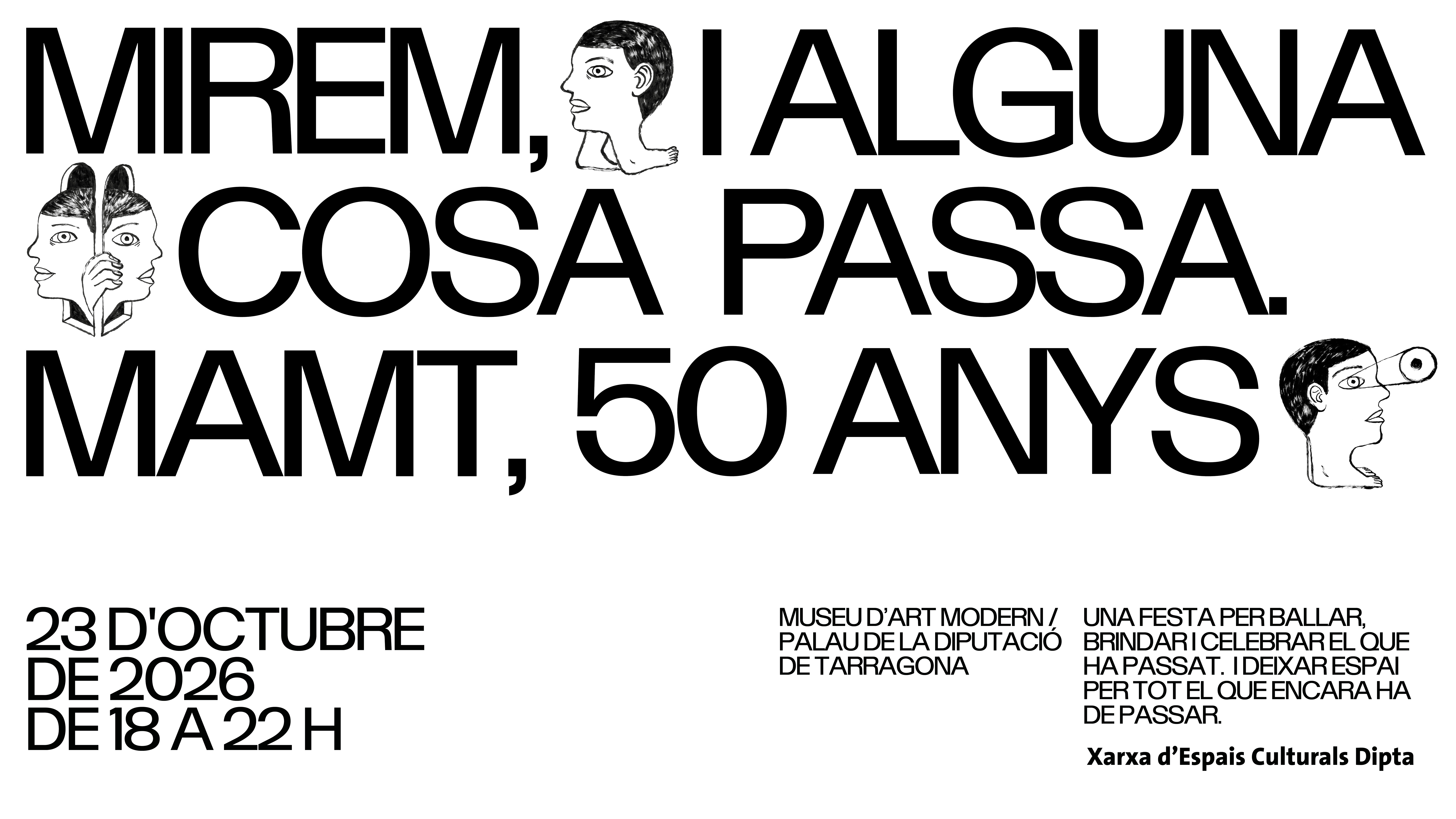 Mirem, i alguna cosa passa - 50 anys del MAMT