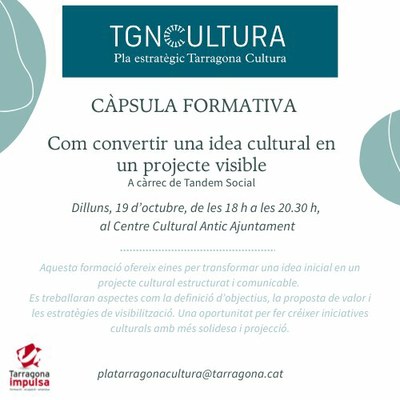 Formació: Com convertir una idea cultural en un projecte visible