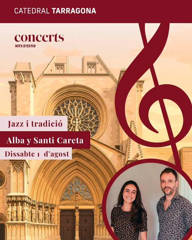 Nits d'estiu a la Catedral | Alba i Santi Careta
