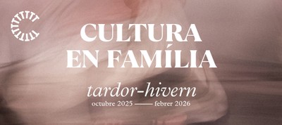 Cultura en família