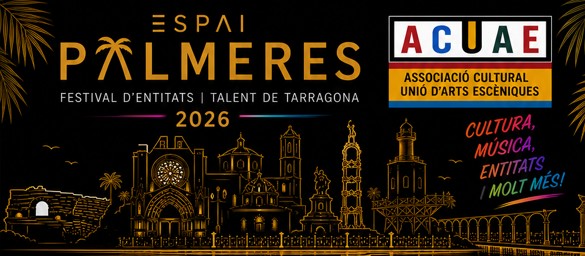 2a Jornada Espai Palmeres. Fira d’entitats i talent de Tarragona. Franja matinal