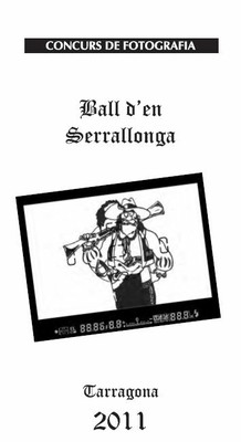 Bases del concurs de fotografia Ball d'en Serrallonga 2011