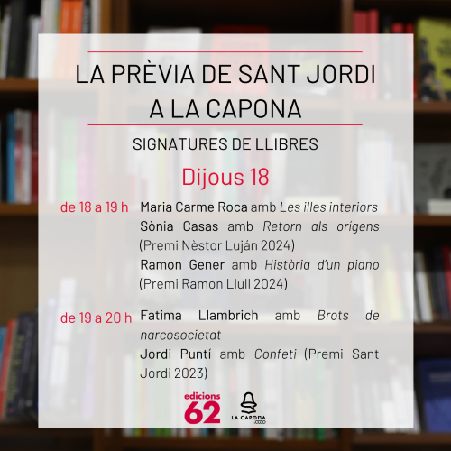 La prèvia de Sant Jordi a 'La Capona'. Signatures de llibres!