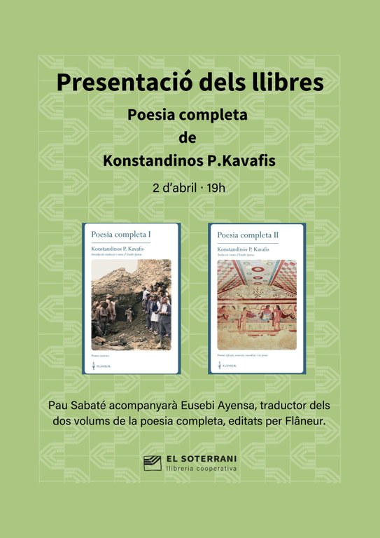 Presentació dels dos volums de la poesia completa de Konstandinos P. Kavafis